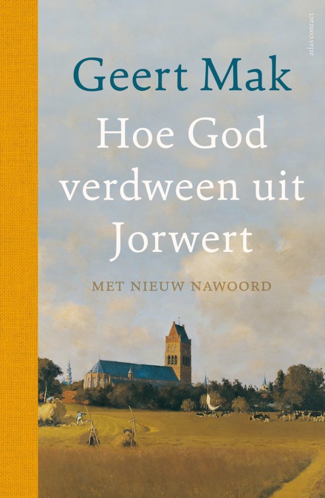 Geert Mak, Jorwert